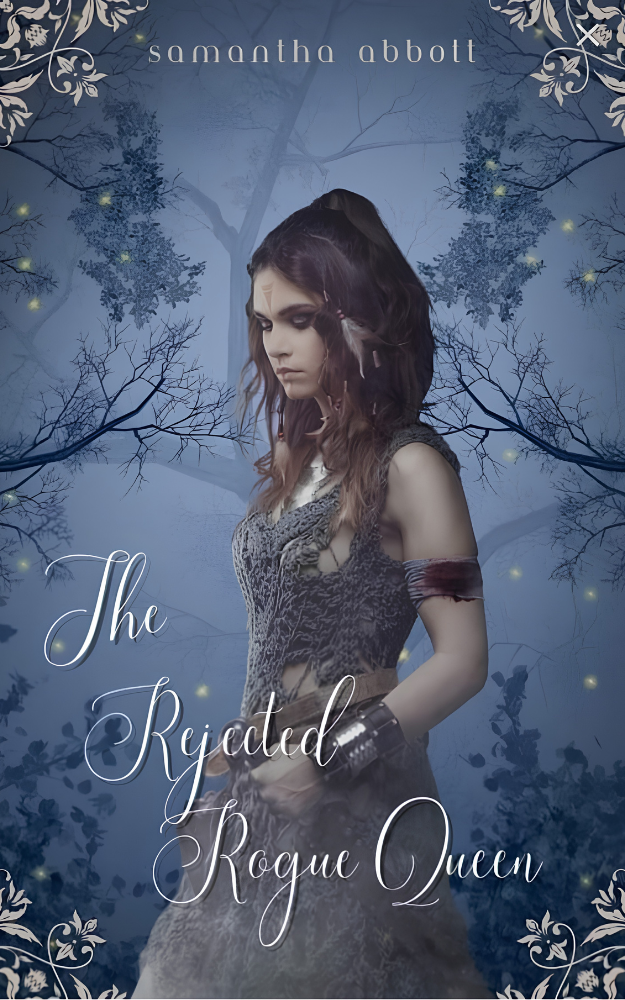 The Rejected Rogue Queen